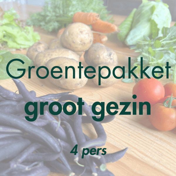 Groentepakket - groot gezin (4 pers)